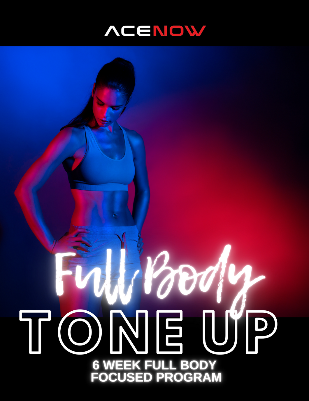 6 Week Full Body Tone Program
